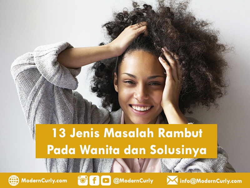 13 Jenis Masalah Rambut Pada Wanita dan Solusinya